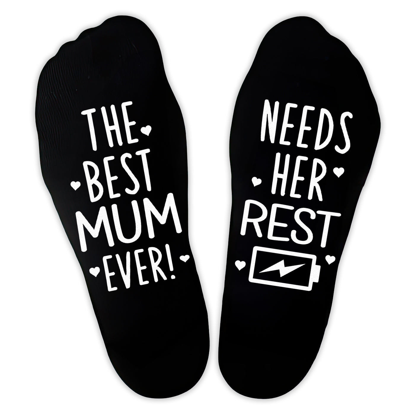The Best Mum Ever Needs Her Rest - Printed Funny Socks