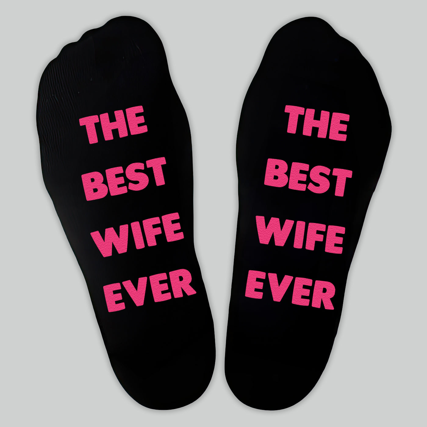The Best Wife Ever - Printed Funny Socks